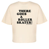 Here Comes a Roller Skater Crop Top